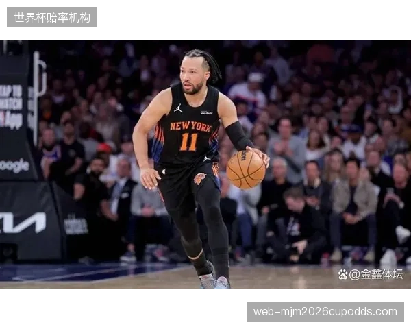 尼克斯外线火力全开，布伦森凭借挡拆战术彻底击穿骑士的换防体系。